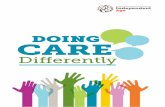 DOING CARE - Amazon Web Services...Doing Care Differently requires us to reframe the debate. It’s less about services and more about having meaning and purpose in our lives. Across
