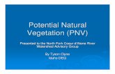 Potential Natural Vegetation (PNV) - Idaho€¦ · Vegetation Community Composition Five vegetation subgroups categorized in subbasin ... Solar radiation data collected from Natural
