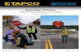 STOP/STOP, STOP/SLOW and Custom Legends · STOP/STOP, STOP/SLOW and Custom Legends User Guide ... The Route To Safety, One Solution At A Time. TAPCO • Traffic & Parking Control