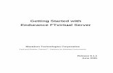 Getting Started with Endurance FTvirtual Server · 1-2 Getting Started with Endurance FTvirtual Server Overview Endurance software works with the Microsoft Wi ndows operating system
