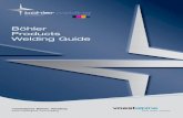 Böhler Products Welding Guide - Арконеа · Böhler Products Welding Guide. Foreword Böhler Welding – Your Partner for Welding We create solutions for the daily challenges