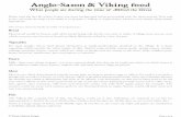 Anglo-Saxon & Viking food · Anglo-Saxon & Viking food What people ate during the time of Ælfred the Great Please read the fact ﬁle below, to give you some background before proceeding