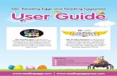 ABC Reading Eggs and Reading Eggspress User Guide... | ABC Reading Eggs and Reading Eggspress User Guide How to get started Using your account Additional teacher support materials