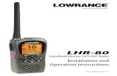 Installation and Operation Instructions - GPS Central · Lowrance - LHR-80 Installation and Operation Instructions 3 Contents ... 4-6-5 Settings: Time Format ... Lowrance - LHR-80