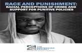 RACE AND PUNISHMENT - Sentencing Project...Race and Punishment: Racial Perceptions of Crime and Support for Punitive Policies 5 I. INTRODUCTION Punishment in the United States is both