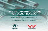 THE PLUMBING CODE OF AUSTRALIA€¦ · THE PLUMBING CODE OF AUSTRALIA (PCA) The National Construction Code series (NCC) is an initiative of the Council of Australian Governments developed