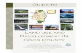 Land use and Development IN Coos County to Land Use in Coos County Final.pdfManagement Act was established in 1972 and the Oregon Statewide Land Use Planning Act (LUPA) in 1973 (SB