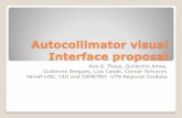 Autocollimator visual Interface proposalflesia/PDF-files/seemi.pdf · Autocollimator visual Interface proposal Ana G. Flesia, Guillermo Ames, Guillermo Bergues, Luis Canali, Clemar