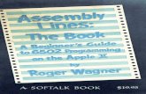 Assembly Lines: The Book; A Beginner's Guide to 6502 ...vtda.org/docs/books/Computing/Programming/Assembly... · Rod nay Zaks, Programming the 6502 (Berkeley: Sybex, 1981 ); $13.95.