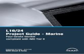 L16/24 Project Guide - Marine - ABATO Motoren · MAN Diesel & Turbo will issue an Installation Manual with all project related drawings and installation instruc-tions when the contract