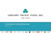 CENTURY PACIFIC FOOD, INC. (PSE: CNPF) · 2018-08-13 · Company Overview 2 Marine, 37% Meat, 27% Milk, 11% Tuna OEM, 15% Coconut OEM, 10% Century Pacific Group, 69% Public, 24% GIC