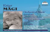 ESTER MÄGI: ORCHESTRAL MUSIC · Ester Mägi received her first state prize only in 1980 and slowly but firmly established her position among the leading lights of contemporary Estonian