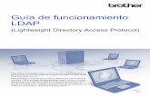 Guía de funcionamiento LDAP...Guía de funcionamiento LDAP (Lightweight Directory Access Protocol) Para obtener información básica acerca de las funciones de red y de las funciones
