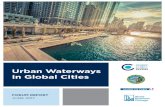 Urban Waterways in Global Cities - Chicago Council …...number of local priorities and play a role in solving major global challenges. Recognizing the strategic value of urban waterways,
