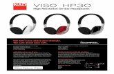 15-012 NAD VISO HP30 On-Ear Feature Sheet · SPECIFICATIONS NAD VISO HP30 Frequency Response -10dB-3dB ±1 1/2dB 10-20,000Hz 15-20,000Hz 20-20,000Hz THD, Total Harmonic Distortion