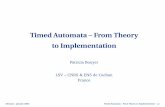 Timed Automata Œ From Theory to Implementationbouyer/files/bouyer_chennai.pdf · Timed automata, decidability issues presentation of the model decidability of the model the region