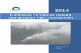 Northwest Territories Hazard Identification Risk Assessment · Northwest Territories Hazard Identification Risk Assessment . Acknowledgements . This study was made possible by a contribution