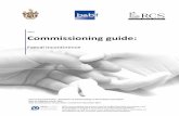 2017 Commissioning guide - ACPGBI · Commissioning guide 2017 Faecal Incontinence 5 Nurse or therapist‐led specialised bowel management A comprehensive nurse or therapist‐led