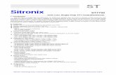 Sitronix - Display FutureSitronix ST7732 262K Color Single-Chip TFT Controller/Driver Sitronix Technology Corp. reserves the right to change the contents in this document without prior