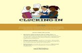 GUÍA - Clocking-In · médica y días de ausencia por enfer-medad pagados • La Discriminación Racial y de género en la contratación y los ascensos a puestos de relieve Soluciones