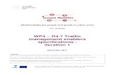 WP4 D4.7 Traffic management enablers specifications ... · D4.7 Traffic management enablers specifications - iteration 1 3 Abstract This document contains a draft description of the