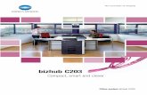 bizhub C203 Brochure - Copitex Business Machinescopitex.com/wp-content/uploads/2012/11/bizhub_c203.pdf · bizhub C203 Konica Minolta has ensured easy usability in a variety of ways,
