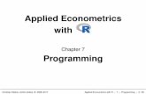 Applied Econometrics with R - uibk.ac.atzeileis/teaching/AER/Ch-Programming.pdf · Overview Data analysis typically involves using or writing software that can perform the desired