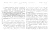 Four-dimensional signalling schemes – Application to ... · four-dimensional symbol constellations and their expec-ted power efﬁciencies have for instance been published in [5].