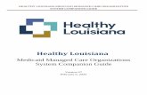 BAYOU HEALTH MEDICAID MANAGED CARE ORGANIZATION SYSTEM …ldh.la.gov/assets/docs/BayouHealth/CompanionGuides/MCO_SCG_V… · SYSTEM COMPANION GUIDE [iii] Version 57 February 2020