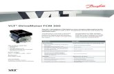 VLT® DriveMotor FCM 300 - download.solarelektro.nldownload.solarelektro.nl/TPS/Industrie/Frequentieregelaars/Danfoss... · The VLT® DriveMotor FCM 300 is a very compact alternative