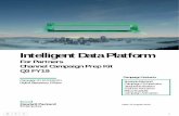 Intelligent Data Platform - HPE Oplossingen...Intelligent Data Platform For Partners Channel Campaign Prep Kit Q3 FY19 1 Date: 12 August 2019 Campaign ID: 510435201 Digital Repository