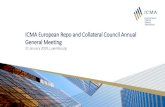 ICMA European Repo and Collateral Council Annual General ... · 1/31/2019  · ICMA European Repo and Collateral Council Annual General Meeting • Providing price information in
