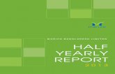 MARICO BANGLADESH LIMITED HALF YEARLY REPORT · conducted our audit in accordance with Bangladesh Standards on Auditing. Those standards require . that we comply with ethical requirements