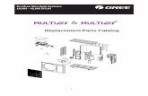Replacement Parts Catalog - The AC Outlet · 1 GA Series Packaged Terminal Air Conditioner / Heat Pump 7,000 --- 15,000 BTUH Ductfree Mini-Split Systems 18,000 - 42,000 BTUH Replacement