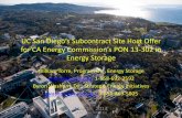 UC San Diego’s Subcontract Site Host Offer for CA Energy ...William Torre, Program Dir., Energy Storage . wtorre@ucsd.edu. 1-858-692-2592 Byron Washom, Dir., Strategic Energy Initiatives