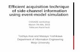 Efficient acquisition technique of side-channel ...Efficient acquisition technique of side-channel information using event-model simulation COSADE workshop March 7th-8th, 2013 Toshiya