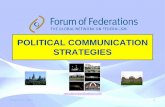 POLITICAL COMMUNICATION STRATEGIES - forumfed.orgforumfed.org/pubs/Pak_Political_Communication_Strategies.pdf · POLITICAL COMMUNICATION STRATEGIES Instruments: Public relations (PR)