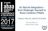 Air Barrier Integration Don’t Entangle Yourself in these ...abaaconference.com/wp-content/uploads/2017/05/05... · 18 BUILDING CODES ASHRAE 90.1 INTERNATIONAL ENERGY CONSERVATION