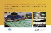 REPUBLIC OF THE UNION OF MYANMAR NATIONAL EXPORT STRATEGY · REPUBLIC OF THE UNION OF MYANMAR NATIONAL EXPORT STRATEGY RUBBER SECTOR STRATEGY 2015-2019. The National Export Strategy