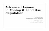 Advanced Issues in Zoning & Land Use Regulation · 2019-03-26 · Widely used tool for land use regulation implementation Several zoning related goals and techniques are set out in