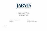 Strategic Plan 2012-2017 - Jarvis Christian College · A distance learning laboratory was built to allow students at Jarvis Christian College to participate in classroom activities