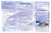 ArkNet WARNINGWARNING - ADWS · Arkansas’s web-based continued claim application for Unemployment Insurance weekly benefits via the Internet. punishable by law, which could ArkNet