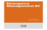 Emergency Management BC€¦ · Emergency Management BC (EMBC), a branch within the Ministry of Transportation and Infrastructure (MOTI), was formed to be the lead co-ordinating agency