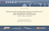 Closing the Gender Gap in Vietnam: An Analysis based on ... · ii Suggested citation of this report : BÉLANGER, Danièle, NGUYEN Thi Ngoc Lan, and NGUYEN Thi Thuy Oanh (2012), Closing