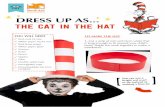 DRESS UP AS the cat in the hat - Book Aid International · making a bow-tie ... the cat in the hat FACE-PAINTING 1. -paint all over the face. Face-paints: white and black Sponge Thin