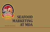 Seafood Marketing at MDA · • MDA Seafood Marketing sponsored chef demos showcasing Blue Catfish recipes • Distributed 1,000 seafood cookbooks, 2,500 Seafood Marketing fans with