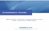 Installation Guide-Worksoft Certify Integration with …...Test configurations are defined in Solution Manager, and these configurations point to an internal test script and the associated