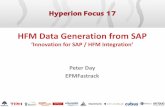 HFM Data Generation from SAP - amosca.co.uk · HFM Data Generation from SAP ... SAP Document Transformation carried out on each document line as posted. SAP ECC –High Granularity