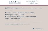 N&. /0 • /102 How to Reform the Property Tax: Lessons from ......How to Reform the Property Tax: Lessons from around the World 1. Table 1 includes only “recurrent” property taxes