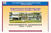 Department of Library and Information Studies (DLIS)...The Department of Library and Information Studies (DLIS) at the University of the West Indies, Mona Campus, Jamaica, has the